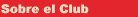 NUESTRO CLUB